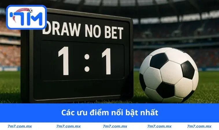 Các ưu điểm nổi bật nhất